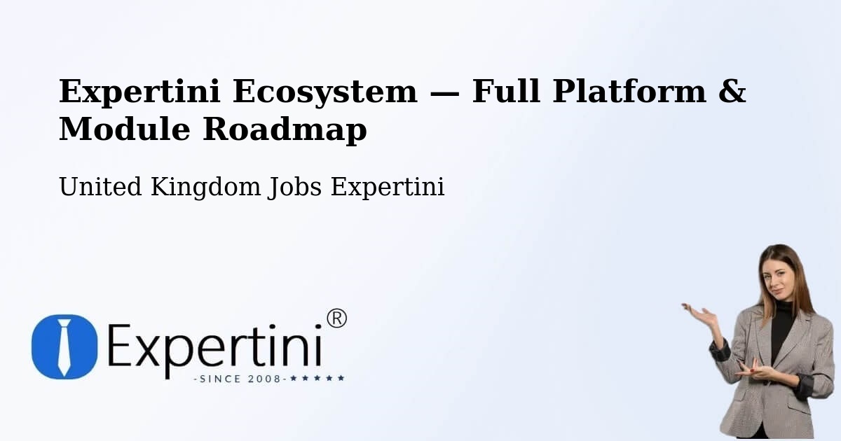 Expertini Ecosystem — Full Platform & Module Roadmap – Windsor